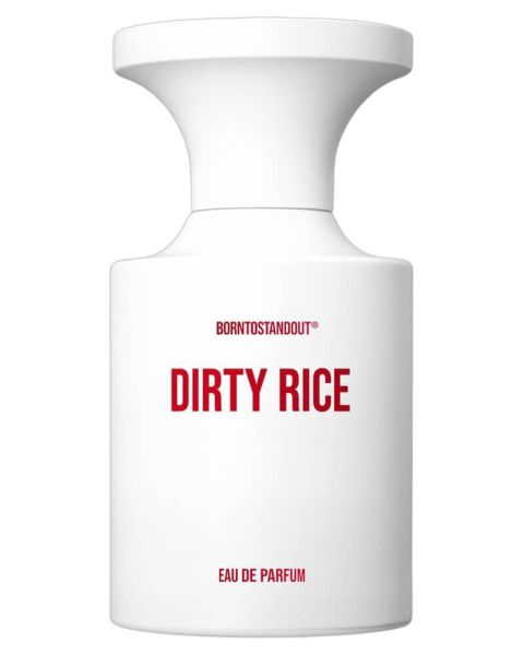 BORNTOSTANDOUT Dirty Rice EDP BORNTOSTANDOUT Dirty Rice EDP